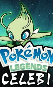 Legends Celebi