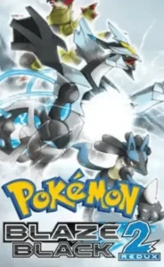 Pokemon Blaze Black 2 Redux