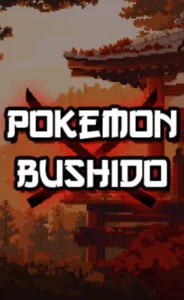 Pokemon Bushido